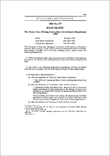 The Motor Cars (Driving Instruction) (Amendment) Regulations 1985