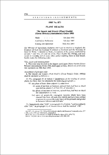 The Import and Export (Plant Health) (Great Britain) (Amendment) Order 1985