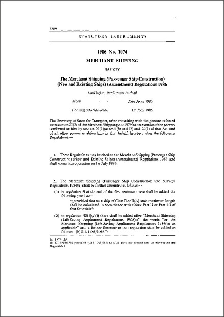 The Merchant Shipping (Passenger Ship Construction) (New and Existing Ships) (Amendment) Regulations 1986