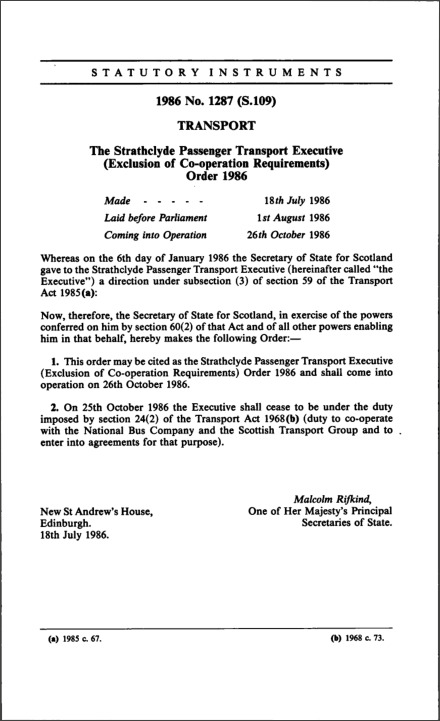 The Strathclyde Passenger Transport Executive (Exclusion of Co-operation Requirements) Order 1986