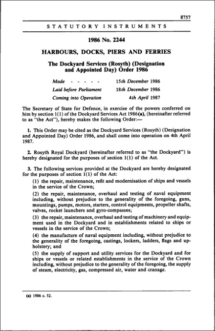 The Dockyard Services (Rosyth) (Designation and Appointed Day) Order 1986