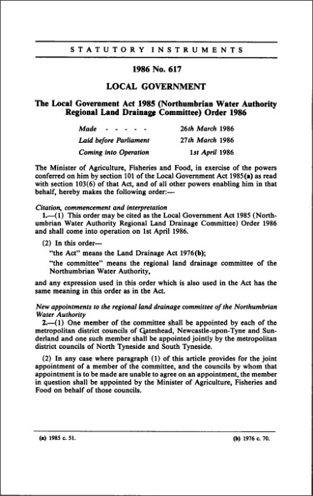 The Local Government Act 1985 (Northumbrian Water Authority Regional Land Drainage Committee) Order 1986