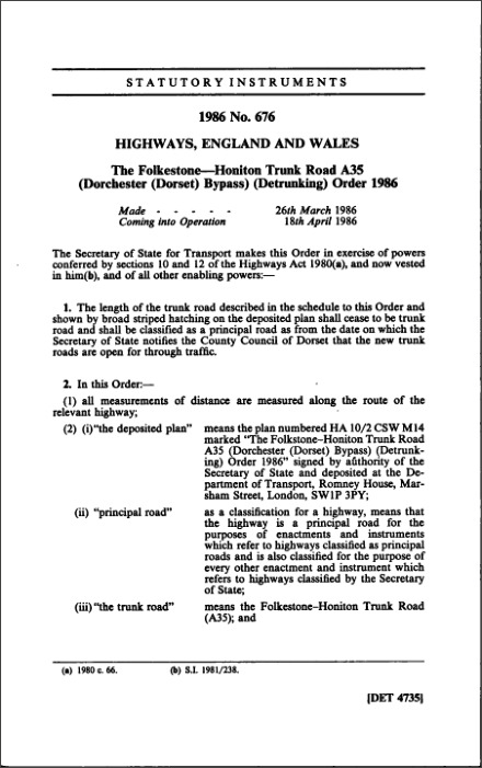 The Folkestone—Honiton Trunk Road A35 (Dorchester (Dorset) Bypass) (Detrunking) Order 1986