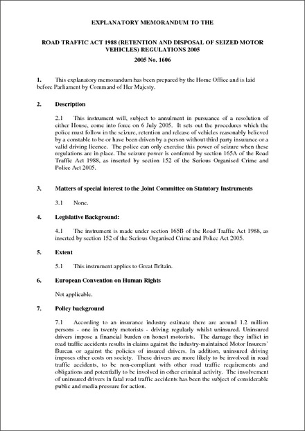 The Road Traffic Act 1988 (Retention and Disposal of Seized Motor Vehicles)  Regulations 2005 - Explanatory Memorandum