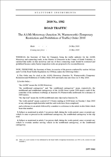 The A1(M) Motorway (Junction 36, Warmsworth) (Temporary Restriction and Prohibition of Traffic) Order 2010