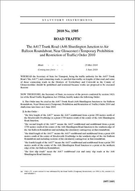 The A417 Trunk Road (A46 Shurdington Junction to Air Balloon Roundabout, Near Gloucester) (Temporary Prohibition and Restriction of Traffic) Order 2010