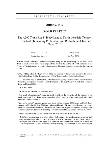 The A590 Trunk Road (Tebay Lane to North Lonsdale Terrace, Ulverston) (Temporary Prohibition and Restriction of Traffic) Order 2010