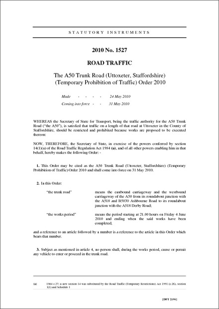 The A50 Trunk Road (Uttoxeter, Staffordshire) (Temporary Prohibition of Traffic) Order 2010