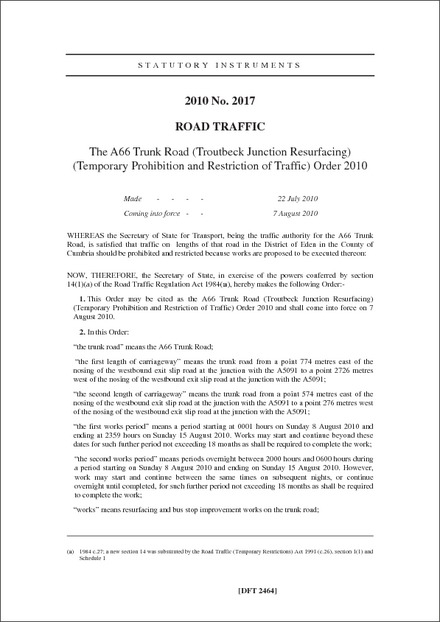 The A66 Trunk Road (Troutbeck Junction Resurfacing) (Temporary Prohibition and Restriction of Traffic) Order 2010