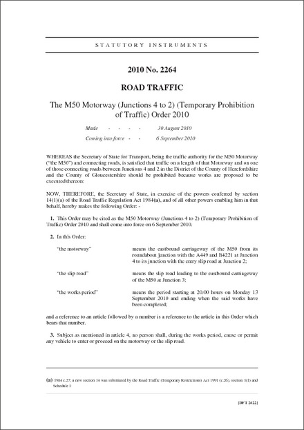 The M50 Motorway (Junctions 4 to 2) (Temporary Prohibition of Traffic) Order 2010