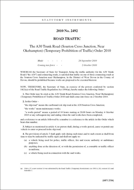 The A30 Trunk Road (Sourton Cross Junction, Near Okehampton) (Temporary Prohibition of Traffic) Order 2010