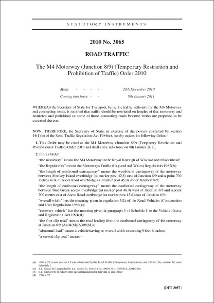 The M4 Motorway (Junction 8/9) Temporary Restriction and Prohibition of Traffic) Order 2010