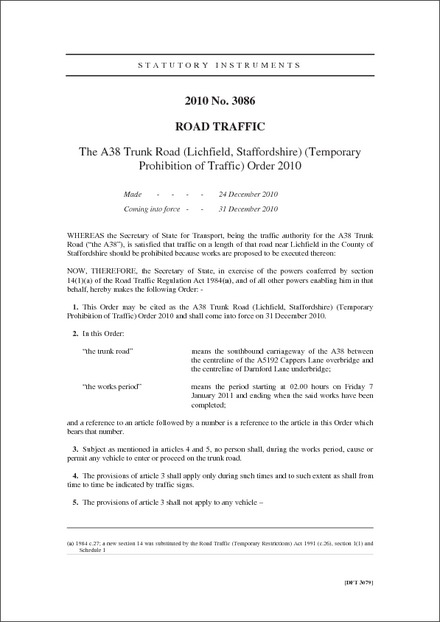 The A38 Trunk Road (Lichfield, Staffordshire) (Temporary Prohibition of Traffic) Order 2010
