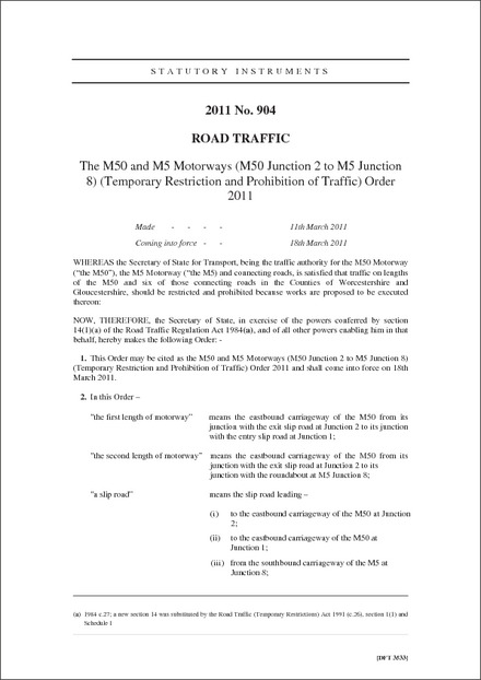 The M50 and M5 Motorways (M50 Junction 2 to M5 Junction 8) (Temporary Restriction and Prohibition of Traffic) Order 2011
