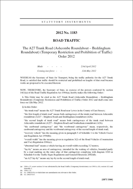 The A27 Trunk Road (Ashcombe Roundabout – Beddingham Roundabout) (Temporary Restriction and Prohibition of Traffic) Order 2012