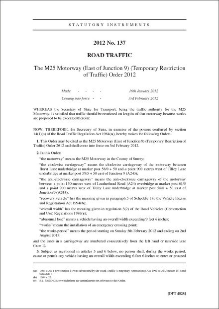 The M25 Motorway (East of Junction 9) (Temporary Restriction of Traffic) Order 2012