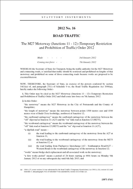 The M27 Motorway (Junctions 11 - 12) (Temporary Restriction and Prohibition of Traffic) Order 2012