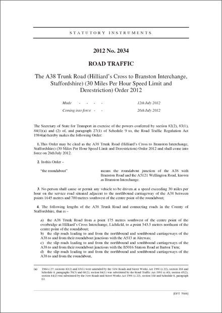 The A38 Trunk Road (Hilliard's Cross to Branston Interchange, Staffordshire) (30 Miles Per Hour Speed Limit and Derestriction) Order 2012