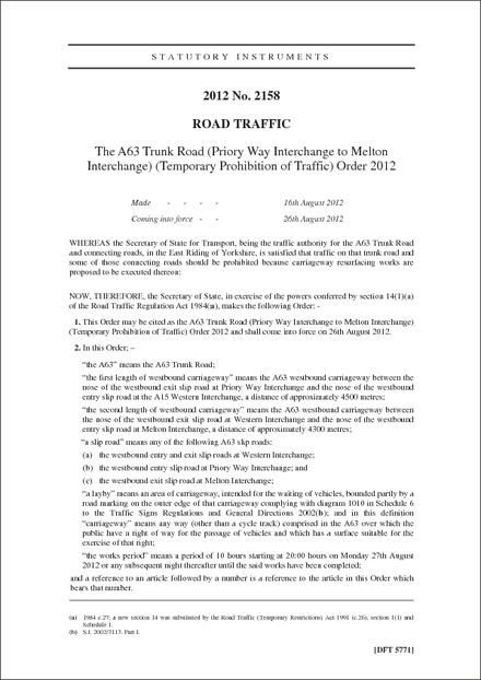 The A63 Trunk Road (Priory Way Interchange to Melton Interchange) (Temporary Prohibition of Traffic) Order 2012