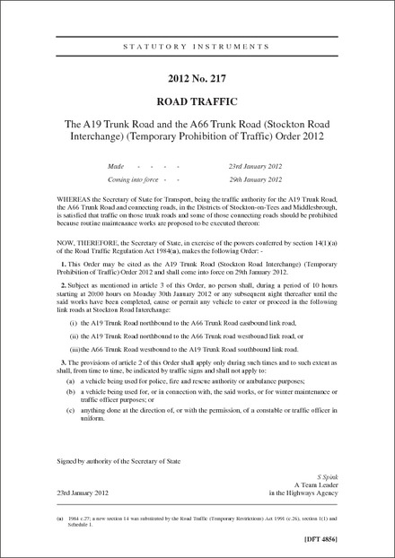 The A19 Trunk Road and the A66 Trunk Road (Stockton Road Interchange) (Temporary Prohibition of Traffic) Order 2012