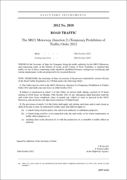 The M621 Motorway (Junction 2) (Temporary Prohibition of Traffic) Order 2012