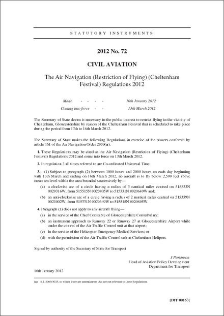 The Air Navigation (Restriction of Flying) (Cheltenham Festival) Regulations 2012
