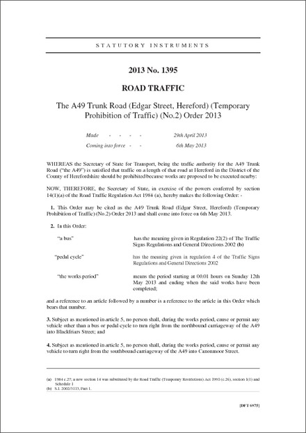 The A49 Trunk Road (Edgar Street, Hereford) (Temporary Prohibition of Traffic) (No.2) Order 2013