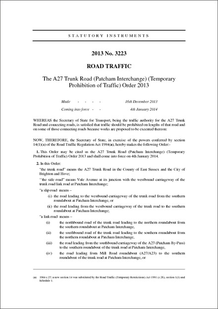 The A27 Trunk Road (Patcham Interchange) (Temporary Prohibition of Traffic) Order 2013