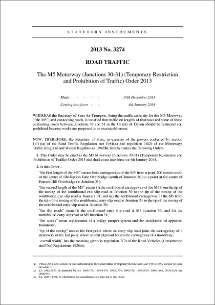 The M5 Motorway (Junctions 30-31) (Temporary Restriction and Prohibition of Traffic) Order 2013