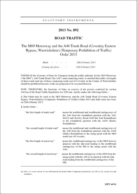 The M69 Motorway and the A46 Trunk Road (Coventry Eastern Bypass, Warwickshire) (Temporary Prohibition of Traffic) Order 2013