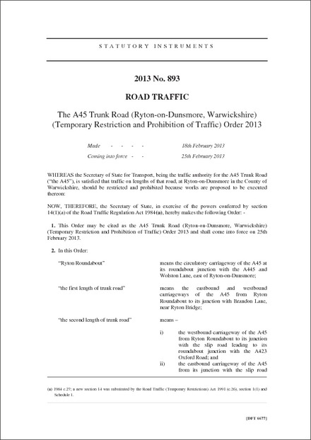 The A45 Trunk Road (Ryton-on-Dunsmore, Warwickshire) (Temporary Restriction and Prohibition of Traffic) Order 2013