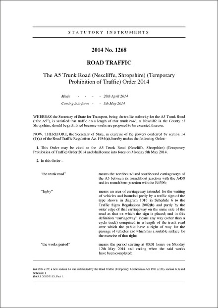 The A5 Trunk Road (Nescliffe, Shropshire) (Temporary Prohibition of Traffic) Order 2014