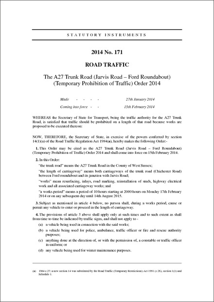 The A27 Trunk Road (Jarvis Road – Ford Roundabout) (Temporary Prohibition of Traffic) Order 2014