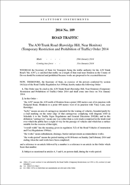 The A30 Trunk Road (Rawridge Hill, Near Honiton) (Temporary Restriction and  Prohibition of Traffic) Order 2014