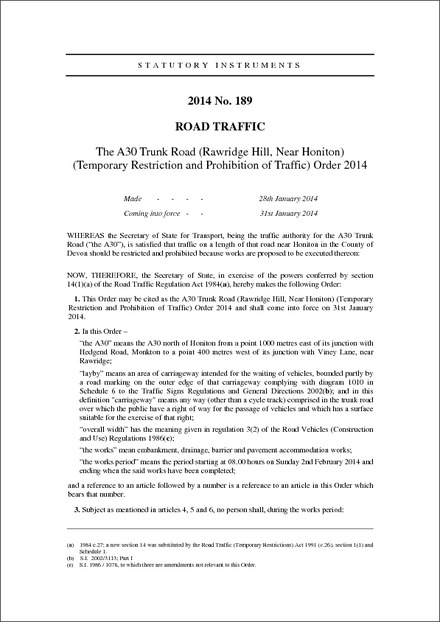 The A30 Trunk Road (Rawridge Hill, Near Honiton) (Temporary Restriction and Prohibition of Traffic) Order 2014