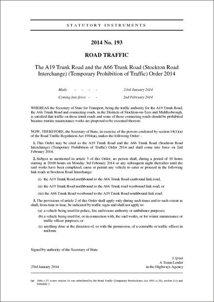 The A19 Trunk Road and the A66 Trunk Road (Stockton Road Interchange) (Temporary Prohibition of Traffic) Order 2014