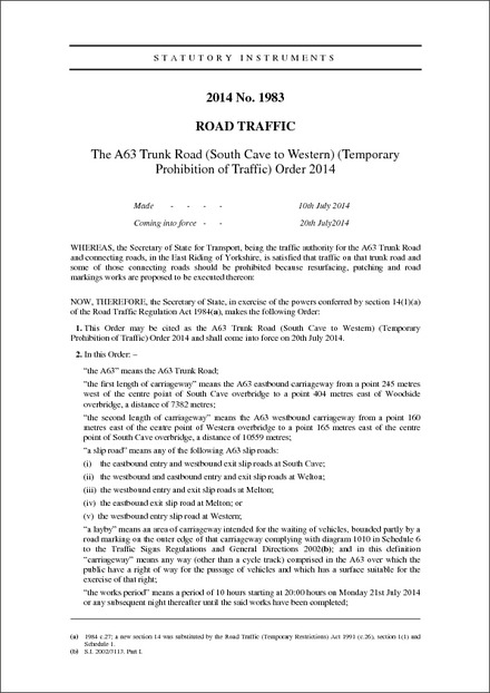 The A63 Trunk Road (South Cave to Western) (Temporary Prohibition of Traffic) Order 2014