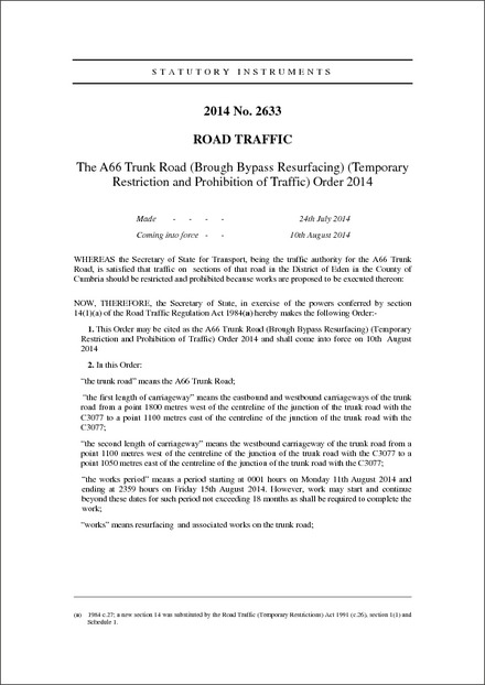 The A66 Trunk Road (Brough Bypass Resurfacing) (Temporary Restriction and Prohibition of Traffic) Order 2014