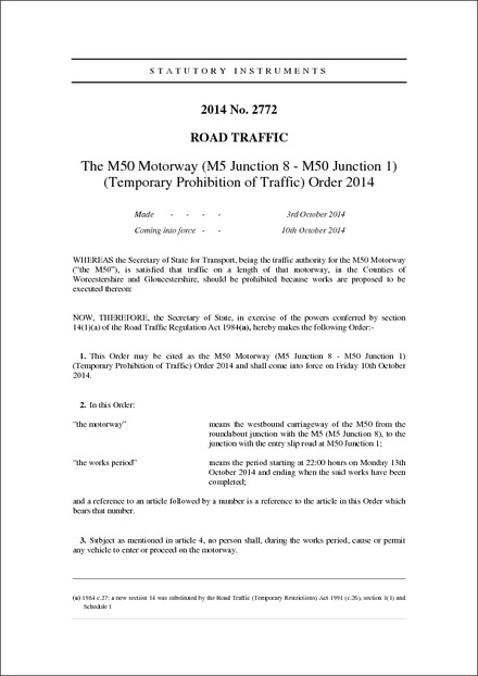 The M50 Motorway (M5 Junction 8 - M50 Junction 1) (Temporary Prohibition of Traffic) Order 2014