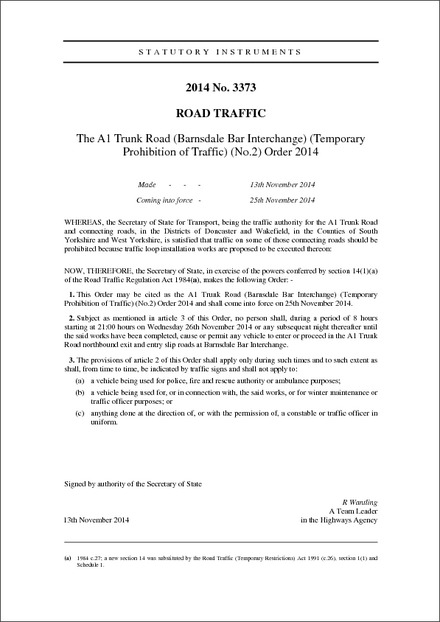 The A1 Trunk Road (Barnsdale Bar Interchange) (Temporary Prohibition of Traffic) (No.2) Order 2014