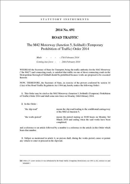 The M42 Motorway (Junction 5, Solihull) (Temporary Prohibition of Traffic) Order 2014
