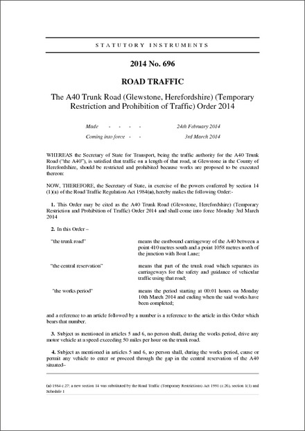 The A40 Trunk Road (Glewstone, Herefordshire) (Temporary Restriction and Prohibition of Traffic) Order 2014