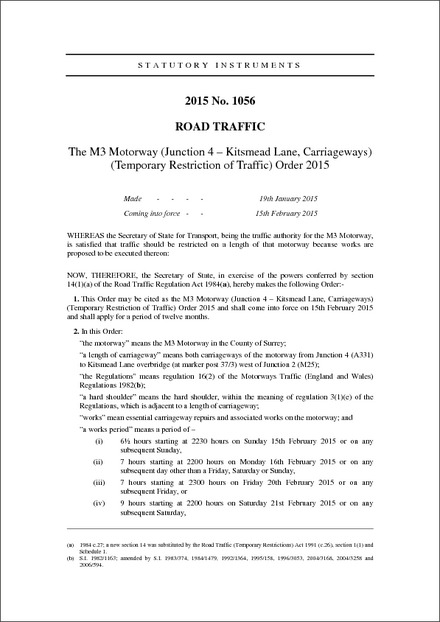 The M3 Motorway (Junction 4 – Kitsmead Lane, Carriageways) (Temporary Restriction of Traffic) Order 2015