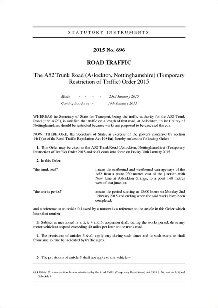 The A52 Trunk Road (Aslockton, Nottinghamshire) (Temporary Restriction of Traffic) Order 2015