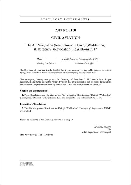 The Air Navigation (Restriction of Flying) (Waddesdon) (Emergency) (Revocation) Regulations 2017