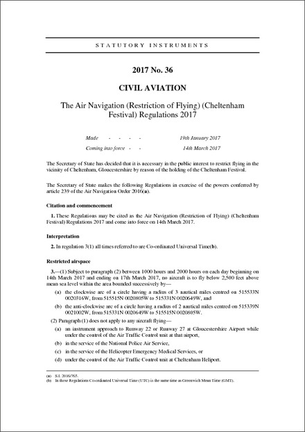 The Air Navigation (Restriction of Flying) (Cheltenham Festival) Regulations 2017