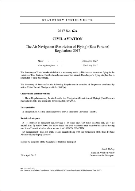 The Air Navigation (Restriction of Flying) (East Fortune) Regulations 2017