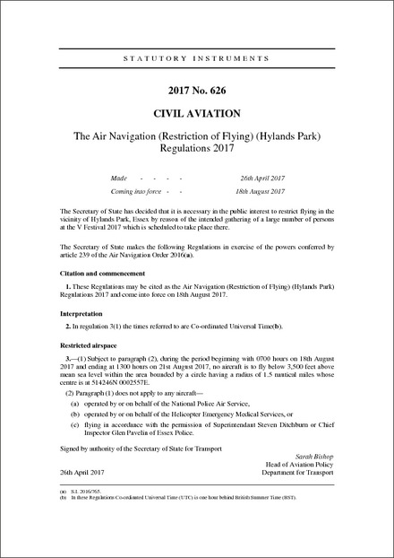 The Air Navigation (Restriction of Flying) (Hylands Park) Regulations 2017