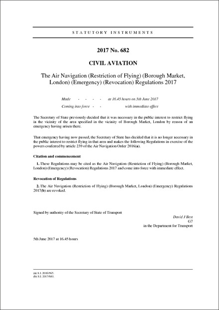 The Air Navigation (Restriction of Flying) (Borough Market, London) (Emergency) (Revocation) Regulations 2017