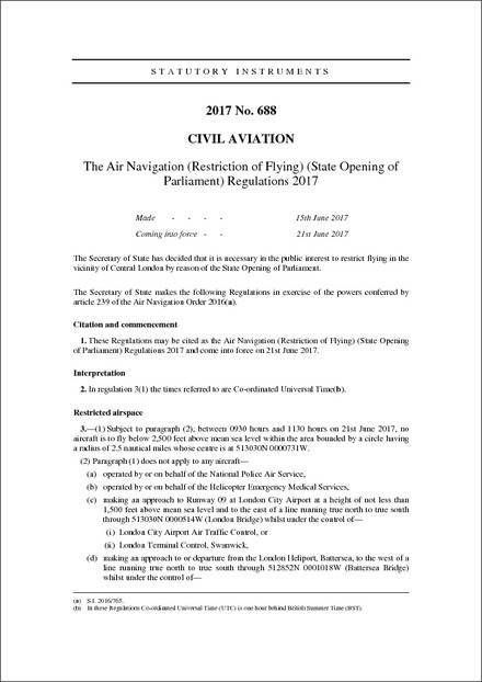 The Air Navigation (Restriction of Flying) (State Opening of Parliament) Regulations 2017